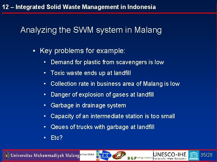 12 – Integrated Solid Waste Management in Indonesia Analyzing the SWM system in Malang
