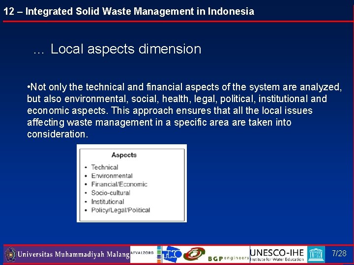 12 – Integrated Solid Waste Management in Indonesia … Local aspects dimension • Not