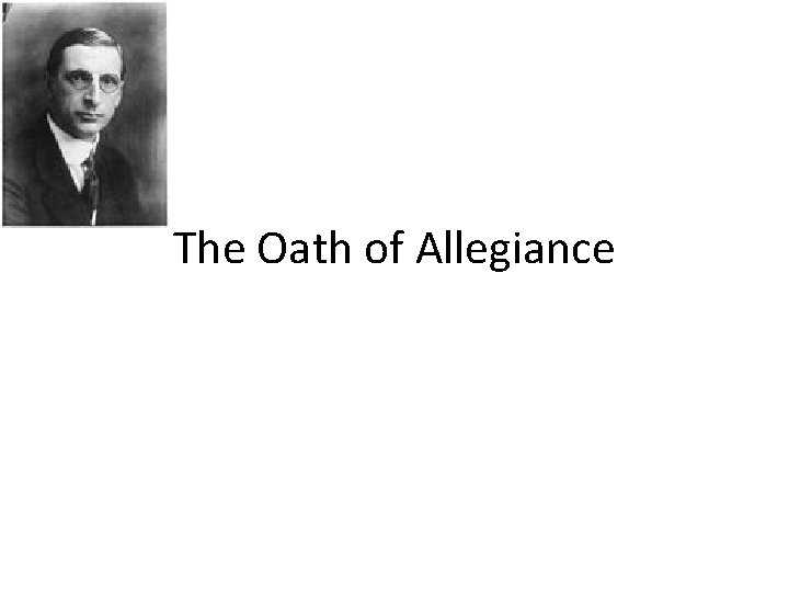 The Oath of Allegiance 