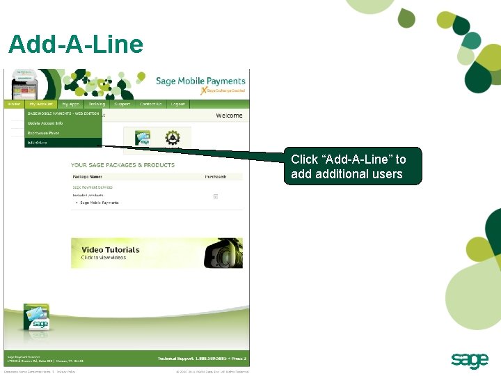 Add-A-Line Click “Add-A-Line” to additional users Add-A-Line Click “Add-A-Line” to additional users