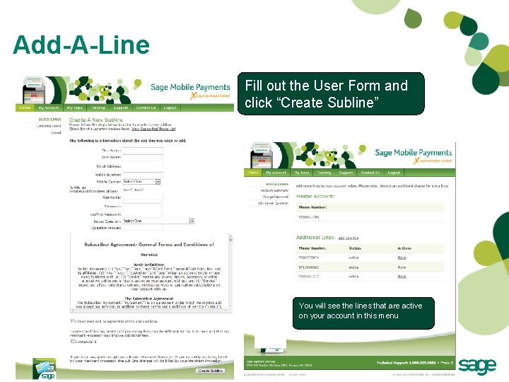 Add-A-Line Fill out the User Form and click “Create Subline” You will see the Add-A-Line Fill out the User Form and click “Create Subline” You will see the