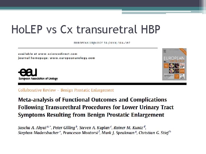 Ho. LEP vs Cx transuretral HBP 