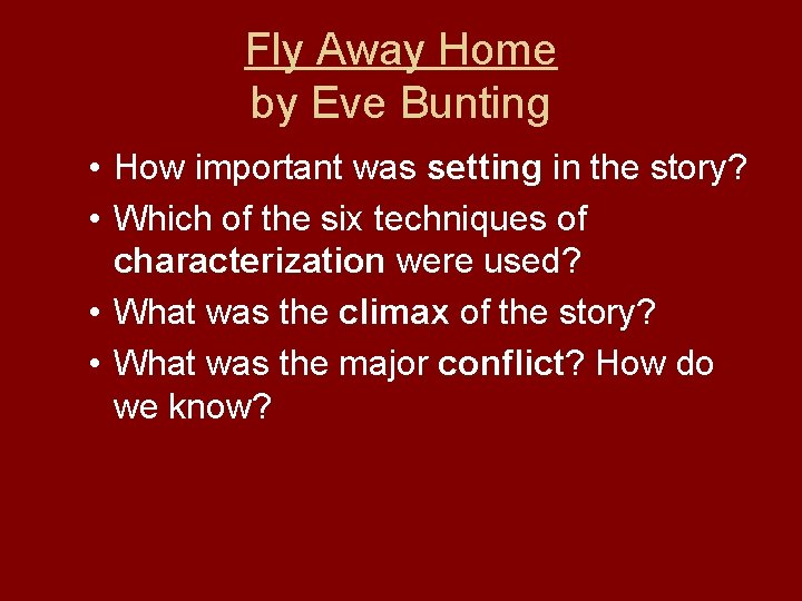 Fly Away Home by Eve Bunting • How important was setting in the story?