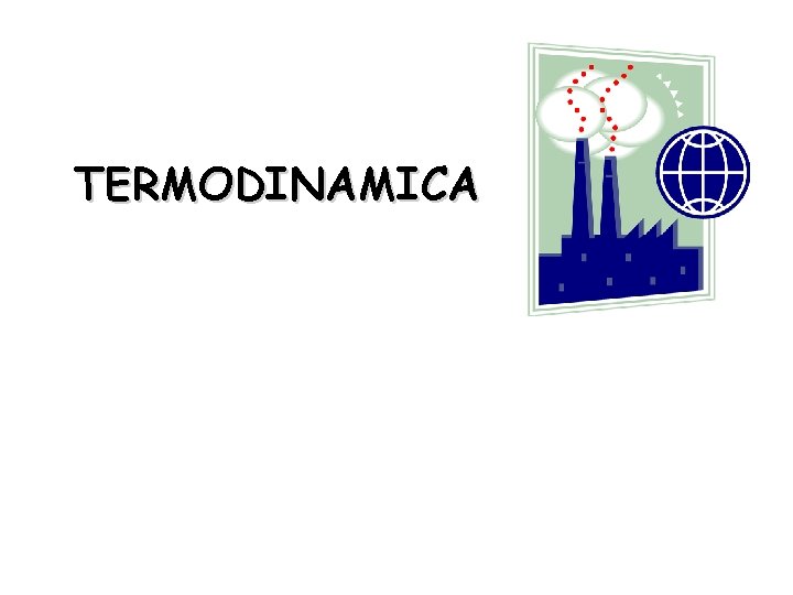 TERMODINAMICA 