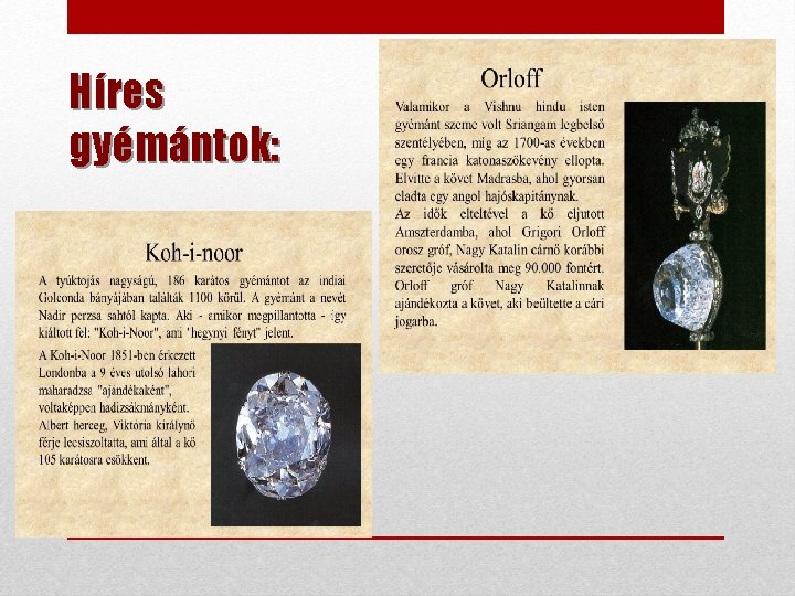 Híres gyémántok: 