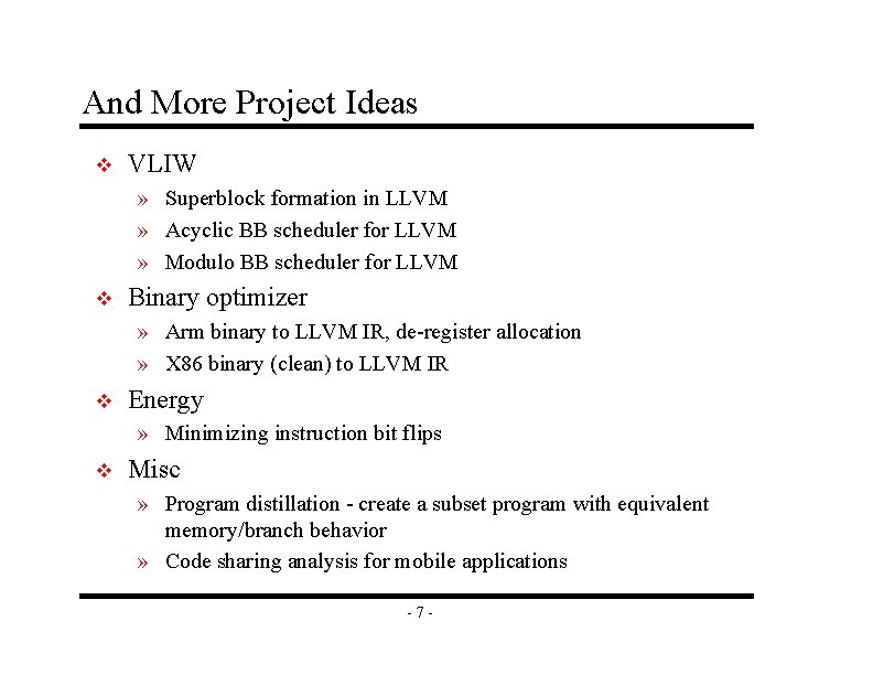 And More Project Ideas v VLIW » Superblock formation in LLVM » Acyclic BB And More Project Ideas v VLIW » Superblock formation in LLVM » Acyclic BB