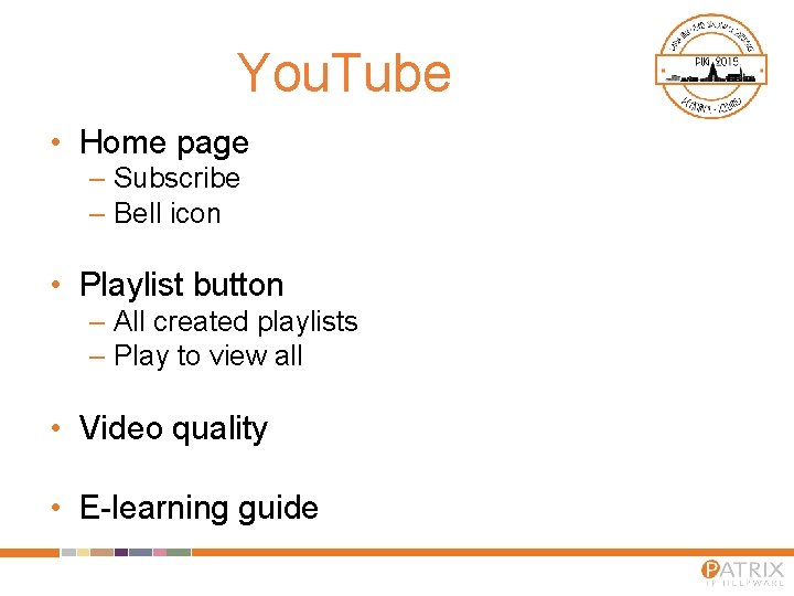 You. Tube • Home page – Subscribe – Bell icon • Playlist button – You. Tube • Home page – Subscribe – Bell icon • Playlist button –