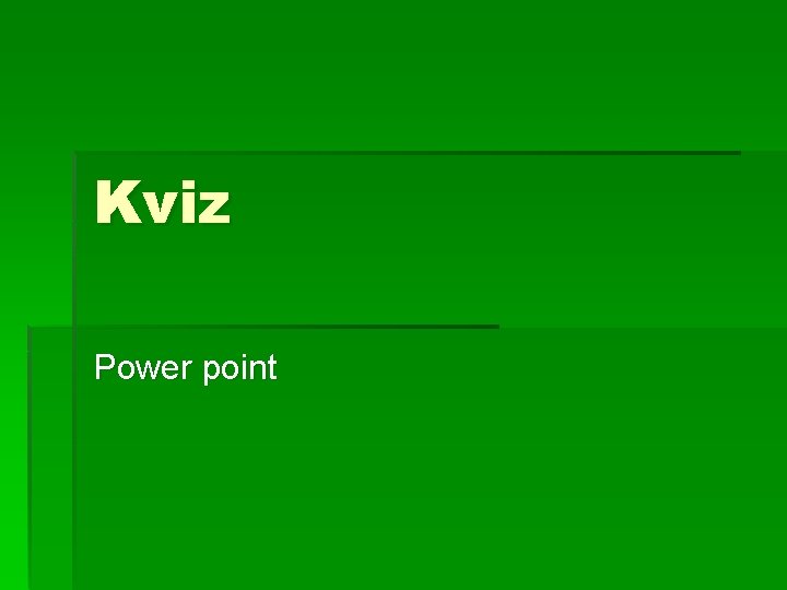 Kviz Power point 