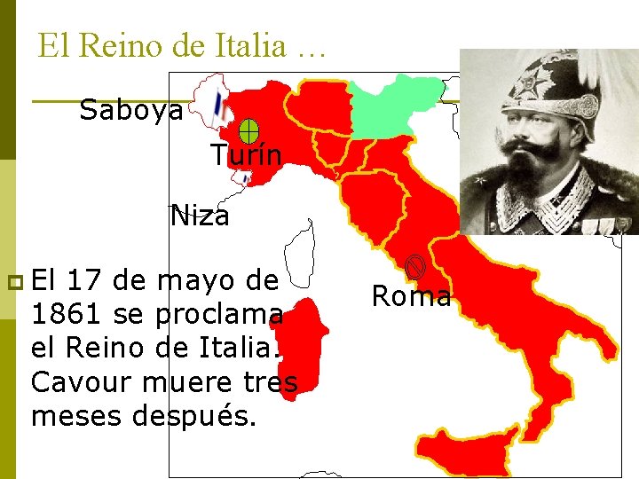 El Reino de Italia … Saboya Turín Niza p El 17 de mayo de