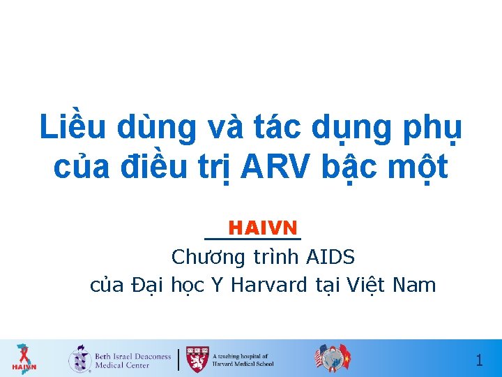 Liều dùng và tác dụng phụ của điều trị ARV bậc một HAIVN Chương