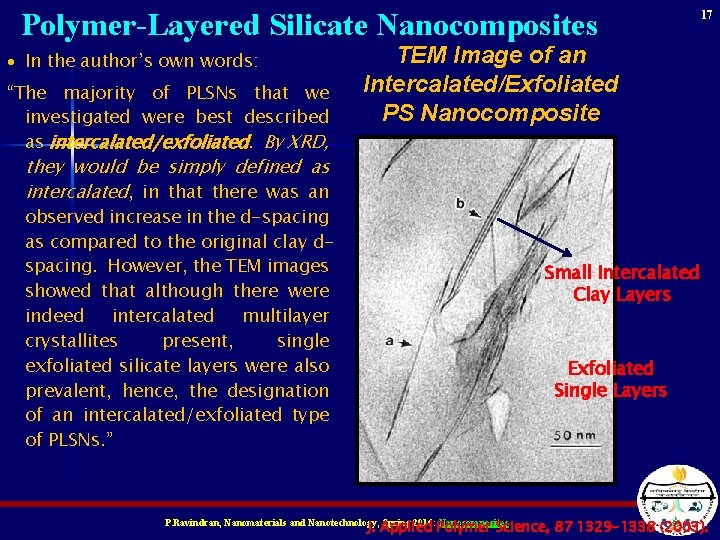 Polymer-Layered Silicate Nanocomposites · In the author’s own words: “The majority of PLSNs that