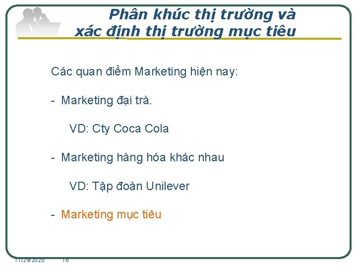 Phân khúc thị trường và xác định thị trường mục tiêu Các quan điểm