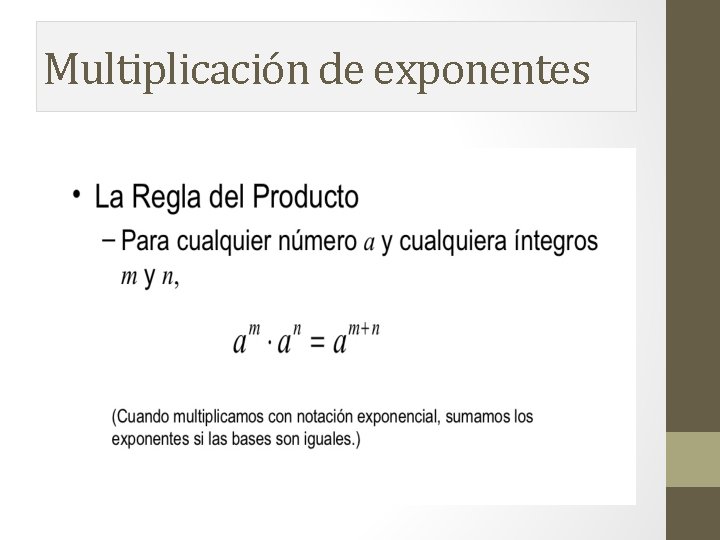 Multiplicación de exponentes Multiplicación de exponentes