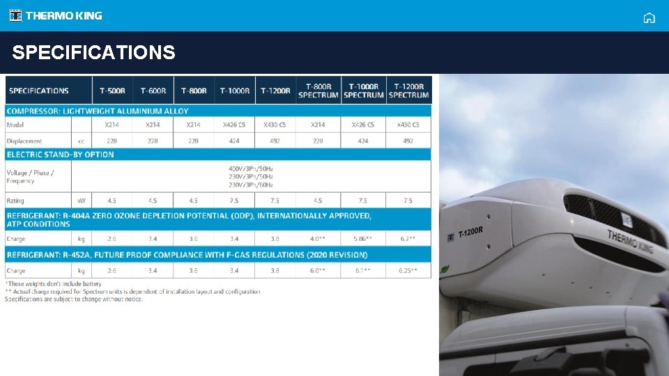 SPECIFICATIONS © Thermo King 2016. Strictly confidential. 