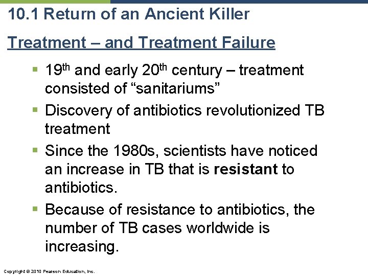 10. 1 Return of an Ancient Killer Treatment – and Treatment Failure § 19