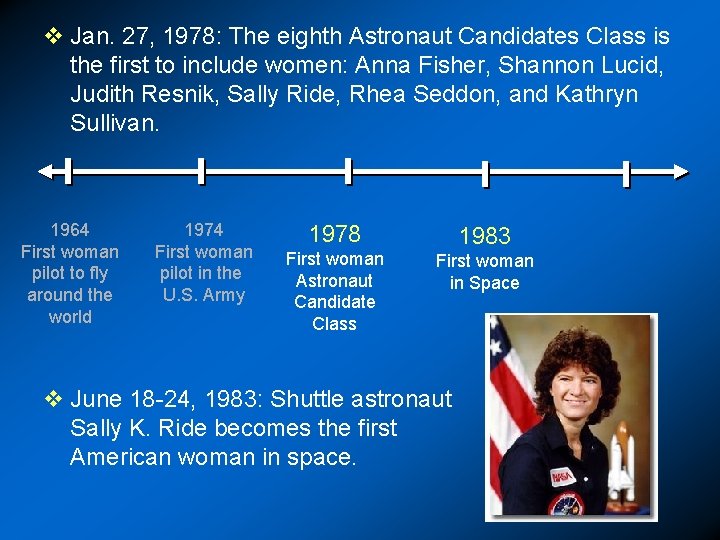 v Jan. 27, 1978: The eighth Astronaut Candidates Class is the first to include