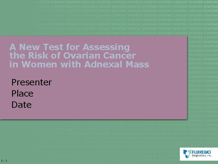 A New Test for Assessing the Risk of Ovarian Cancer in Women with Adnexal