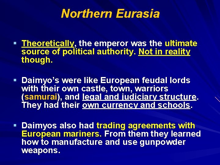 Northern Eurasia § Theoretically, the emperor was the ultimate source of political authority. Not