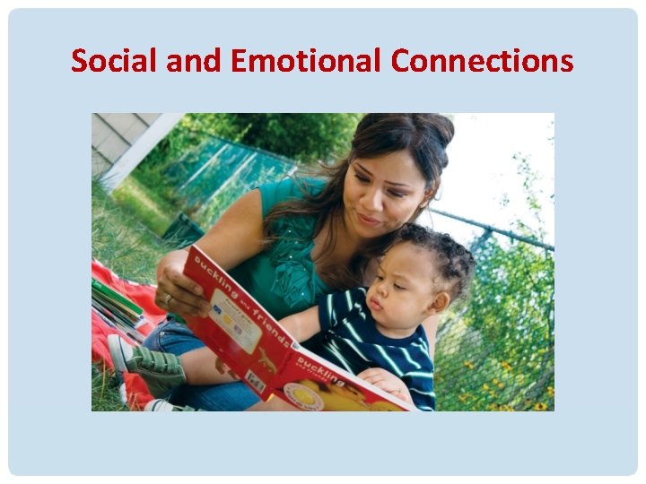 Social and Emotional Connections 11 Social and Emotional Connections 11