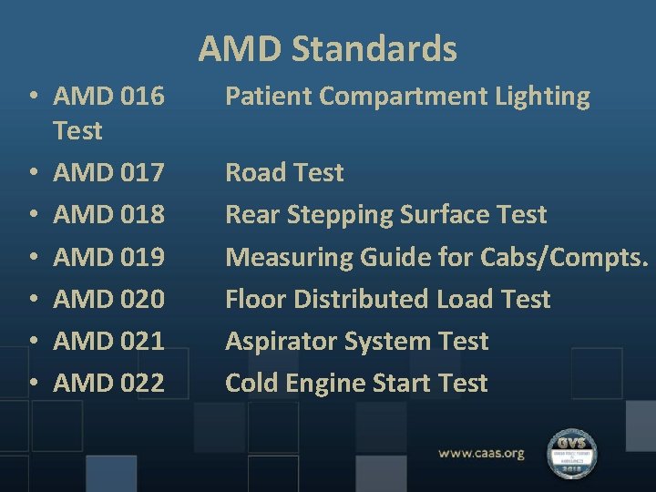 AMD Standards • AMD 016 Test • AMD 017 • AMD 018 • AMD