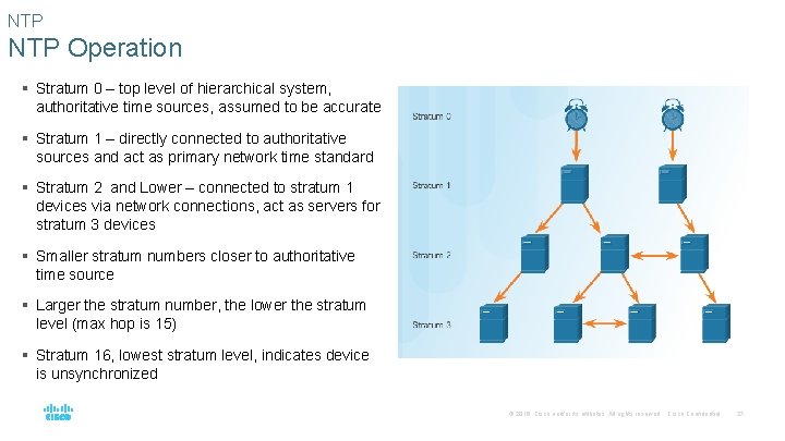 NTP Operation § Stratum 0 – top level of hierarchical system, authoritative time sources,