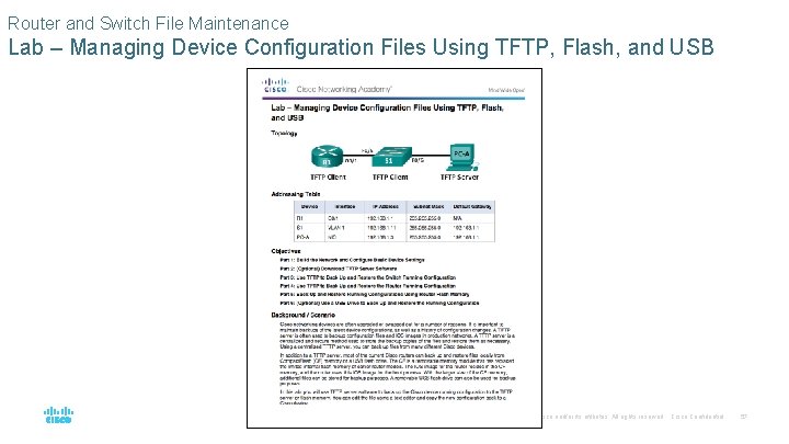 Router and Switch File Maintenance Lab – Managing Device Configuration Files Using TFTP, Flash,