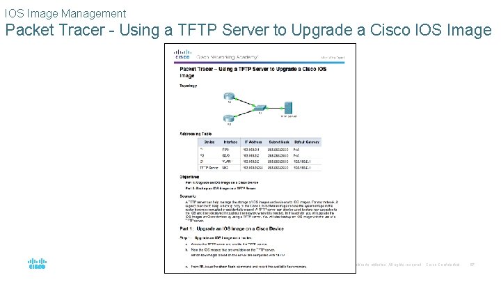 IOS Image Management Packet Tracer - Using a TFTP Server to Upgrade a Cisco