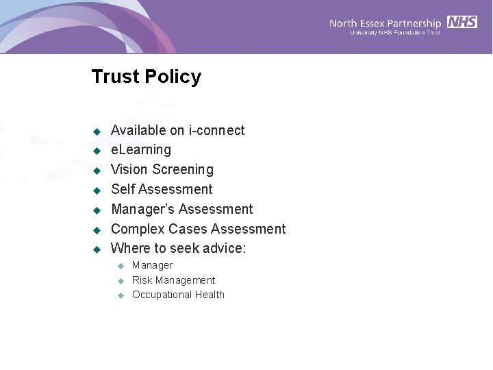Trust Policy u u u u Available on i-connect e. Learning Vision Screening Self Trust Policy u u u u Available on i-connect e. Learning Vision Screening Self