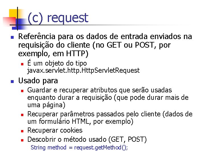 (c) request n Referência para os dados de entrada enviados na requisição do cliente