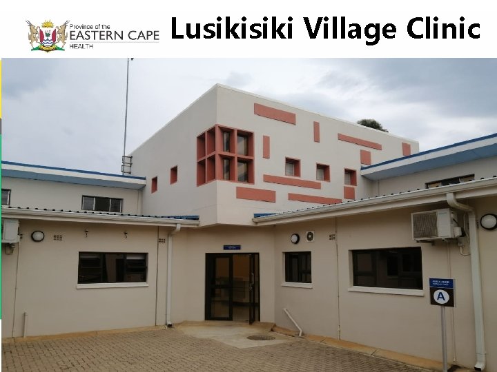 Lusiki Village Clinic 1 Lusiki Village Clinic 1