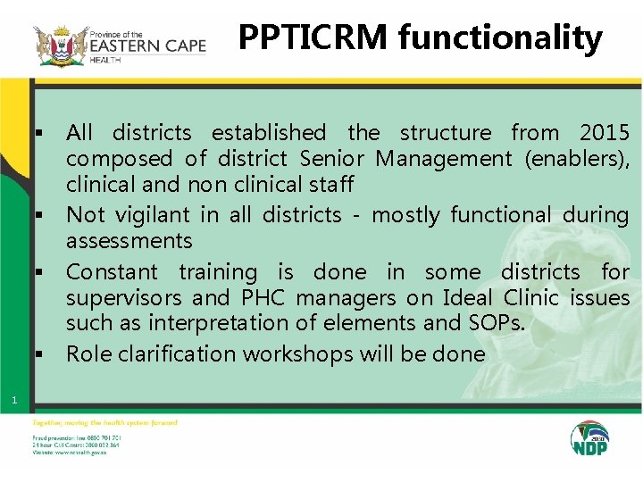 PPTICRM functionality § § 1 All districts established the structure from 2015 composed of PPTICRM functionality § § 1 All districts established the structure from 2015 composed of
