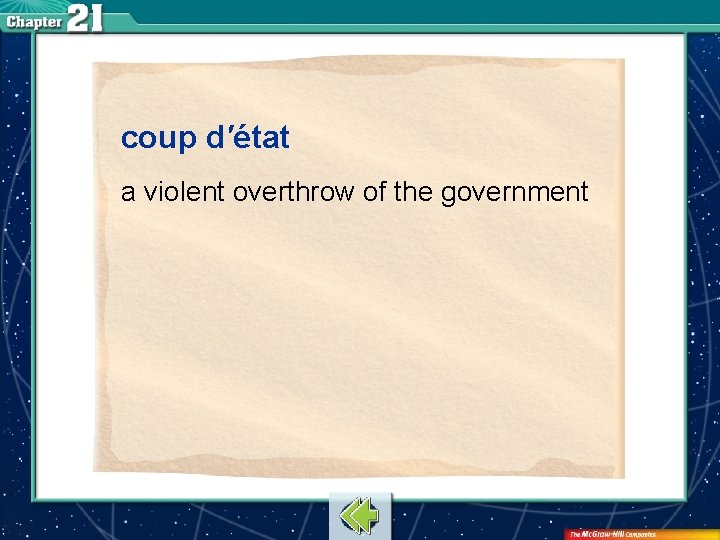 coup d′état a violent overthrow of the government 