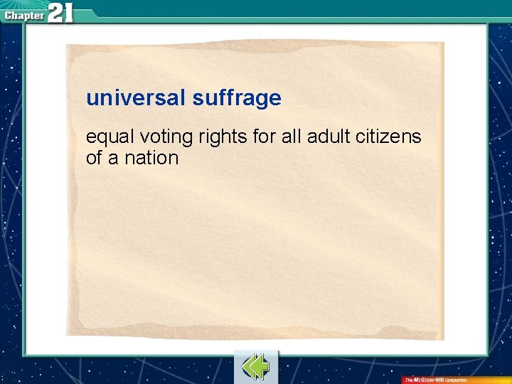 universal suffrage equal voting rights for all adult citizens of a nation 