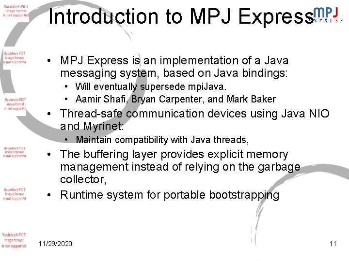 Introduction to MPJ Express • MPJ Express is an implementation of a Java messaging Introduction to MPJ Express • MPJ Express is an implementation of a Java messaging