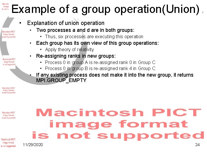 Example of a group operation(Union) • Explanation of union operation • Two processes a Example of a group operation(Union) • Explanation of union operation • Two processes a