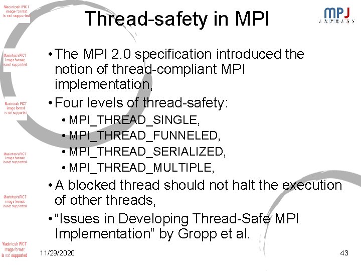 Thread-safety in MPI • The MPI 2. 0 specification introduced the notion of thread-compliant Thread-safety in MPI • The MPI 2. 0 specification introduced the notion of thread-compliant