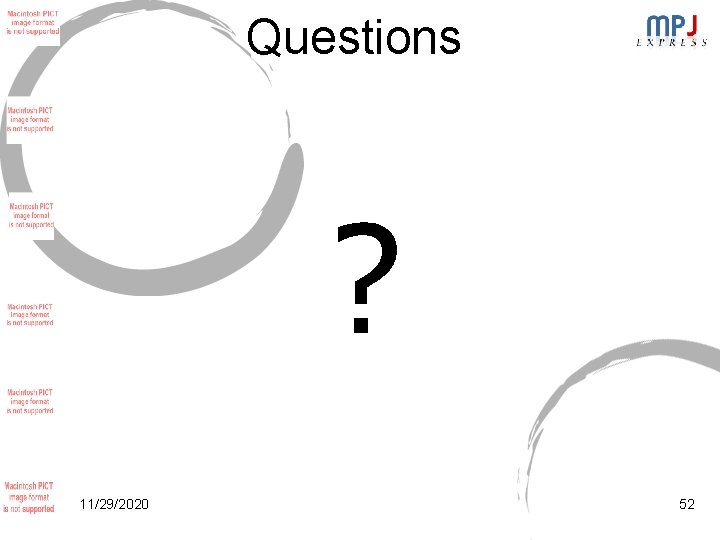 Questions ? 11/29/2020 52 Questions ? 11/29/2020 52