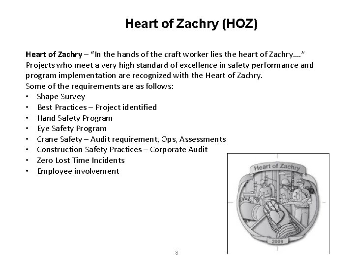 Heart of Zachry (HOZ) Heart of Zachry – “In the hands of the craft