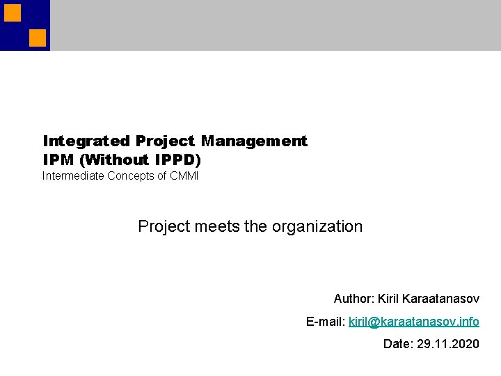 Integrated Project Management IPM Without IPPD Intermediate Concepts