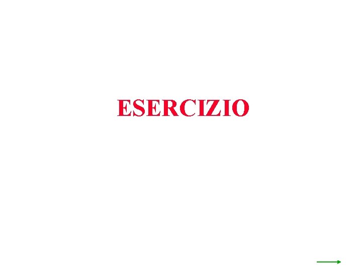 ESERCIZIO 