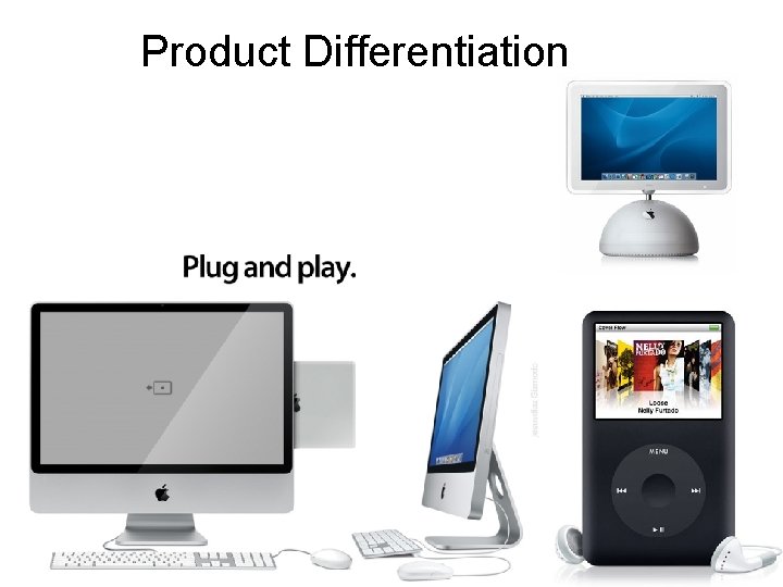 Product Differentiation © Armstrong, Kotler & da Silva Marketing : An Introduction An Asian