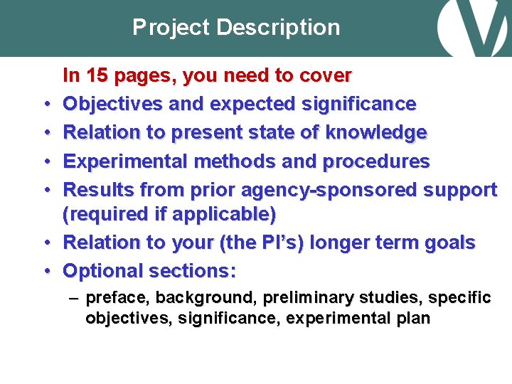 Project Description • • • In 15 pages, you need to cover Objectives and
