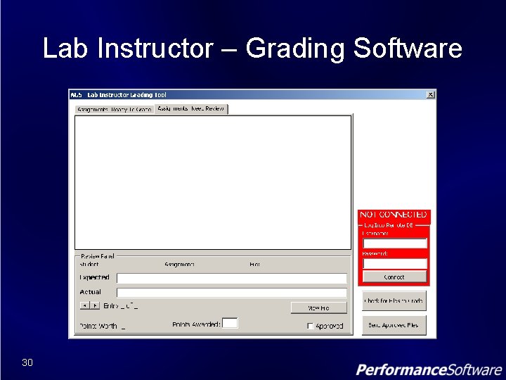 Lab Instructor – Grading Software 30 
