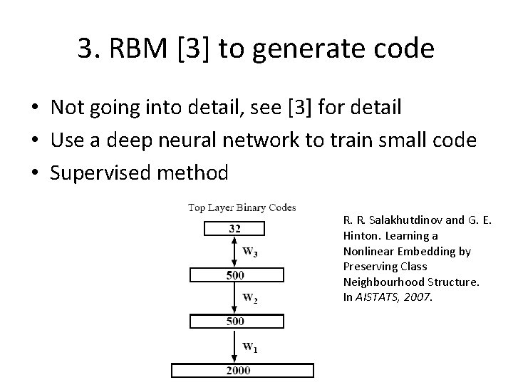 3. RBM [3] to generate code • Not going into detail, see [3] for