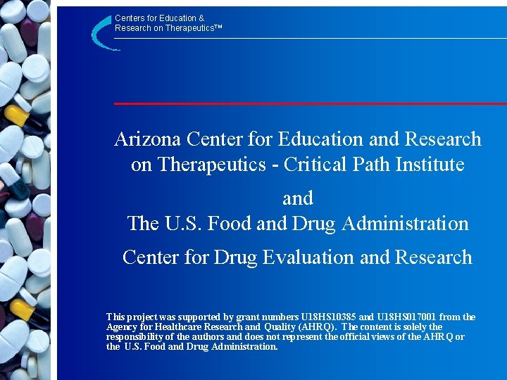 Centers for Education & Research on Therapeutics™ Arizona Center for Education and Research on