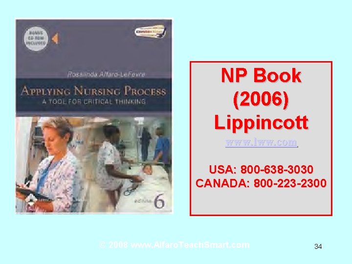 NP Book (2006) Lippincott www. lww. com USA: 800 -638 -3030 CANADA: 800 -223