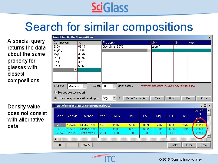 Search for similar compositions A special query returns the data about the same property