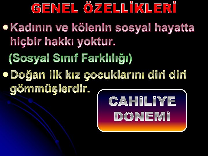 GENEL ÖZELLİKLERİ l l 