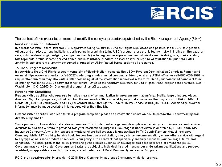 The content of this presentation does not modify the policy or procedures published by