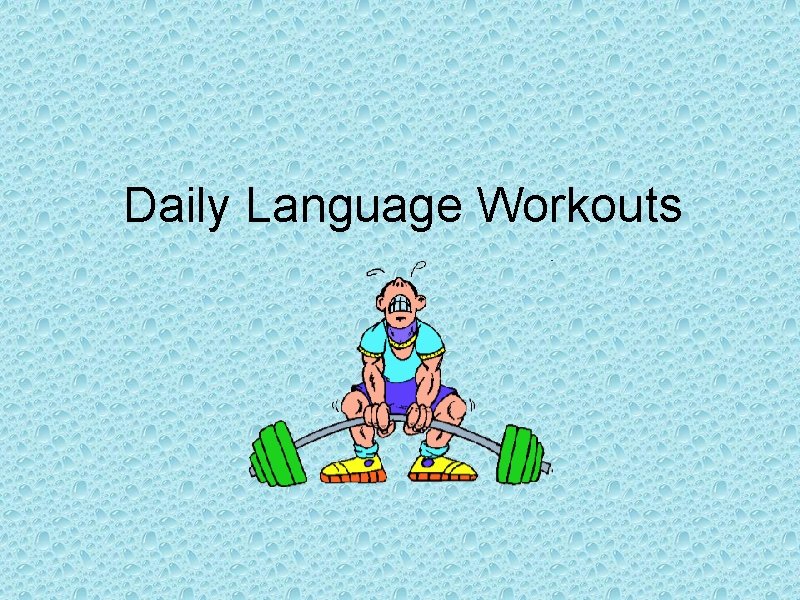 Daily Language Workouts 